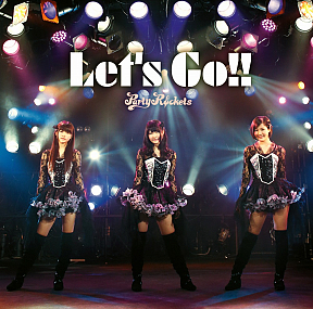 「Let's Go！！」Type A