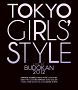 TOKYO GIRLS’STYLE『LIVE AT BUDOKAN 2012』Blu-ray Discジャケ写