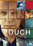 TOUCH/タッチ ジャケ写 (C)2013 Twentieth Century Fox Home Entertainment LLC. All Rights Reserved.