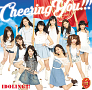 アイドリング!!! ラストシングル 「Cheering You!!!」初回盤Aジャケ写