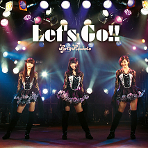 「Let's Go！！」Type A