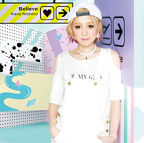 西野カナ シングル「Believe」初回生産限定盤ジャケ写 