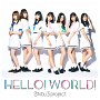 Shibu3 project『HELLO！WORLD！』