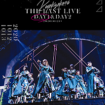 欅坂46「Documentary of THE LAST LIVE ～欅坂を登った者たち～」-DAY1-