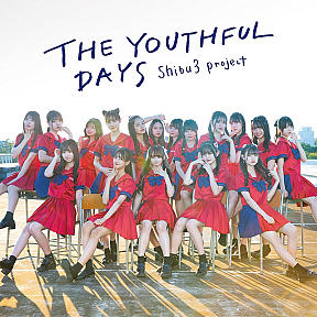 Shibu3 project  セカンドアルバム 『THE TOUTHFUL DAYS』DVD付盤