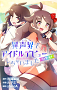 『ライドル!!～異声界＜イセカイ＞でアイドルデビューしちゃいました～』